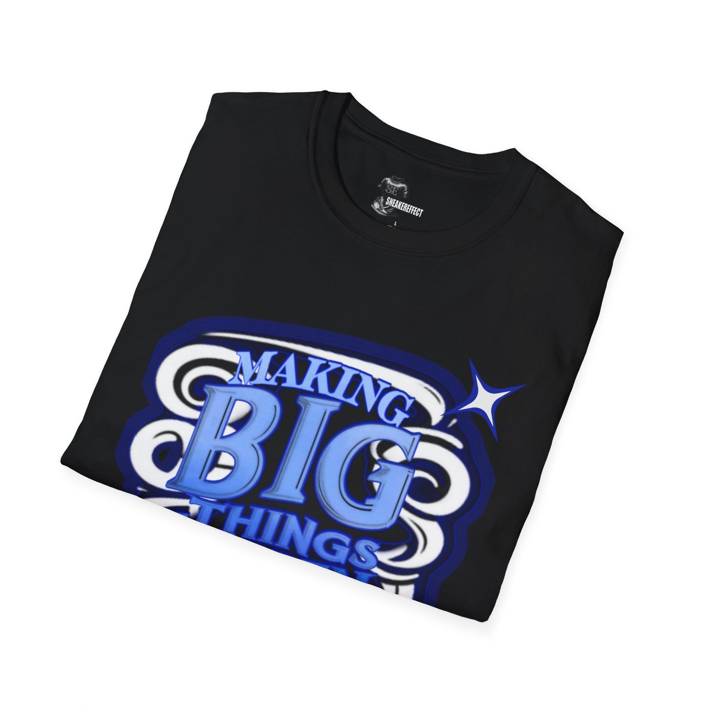 BIG THINGS TSHIRT"