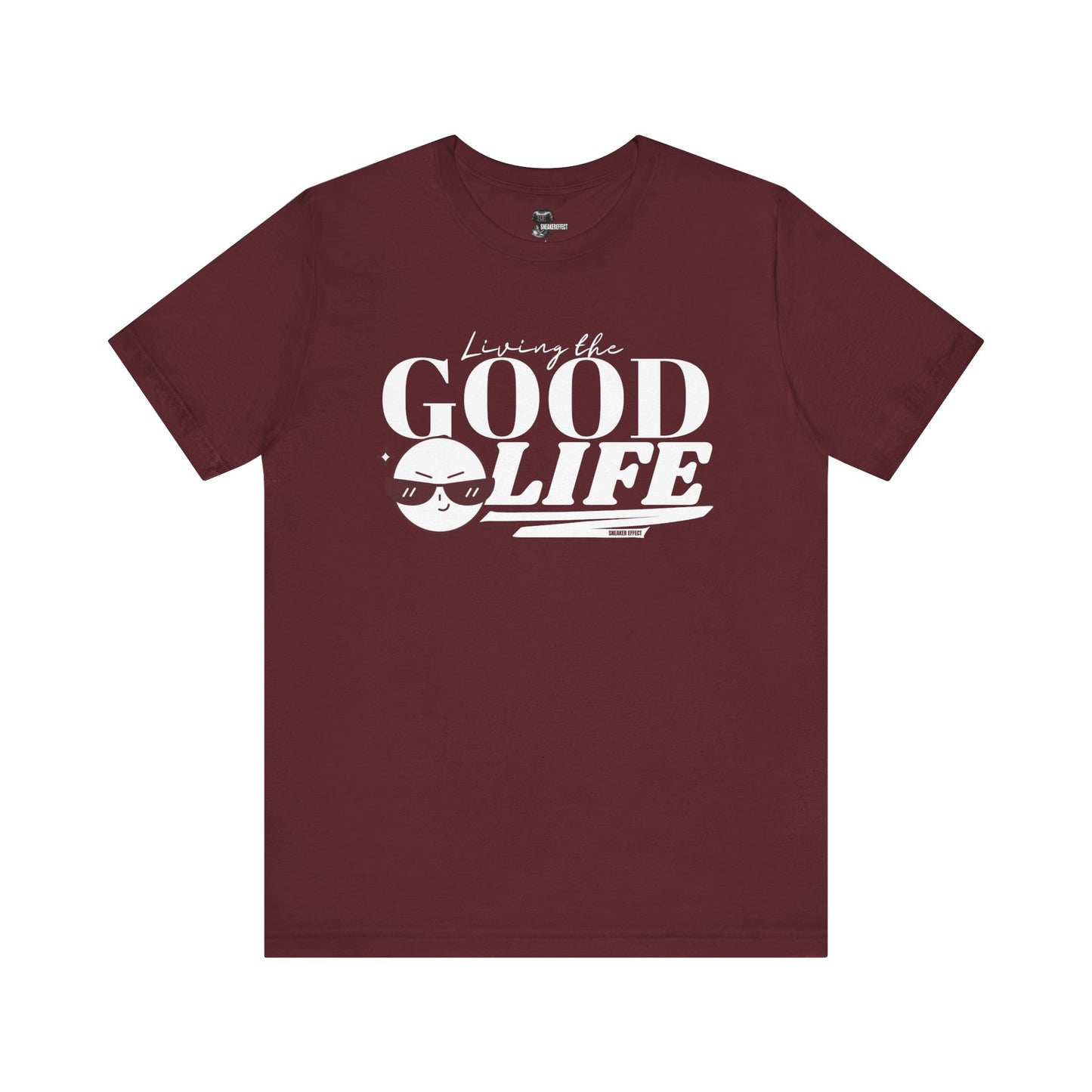 GOOD LIFE.